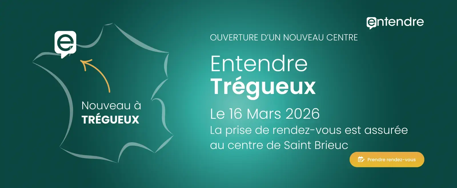 Ouverture de Entendre Trégueux